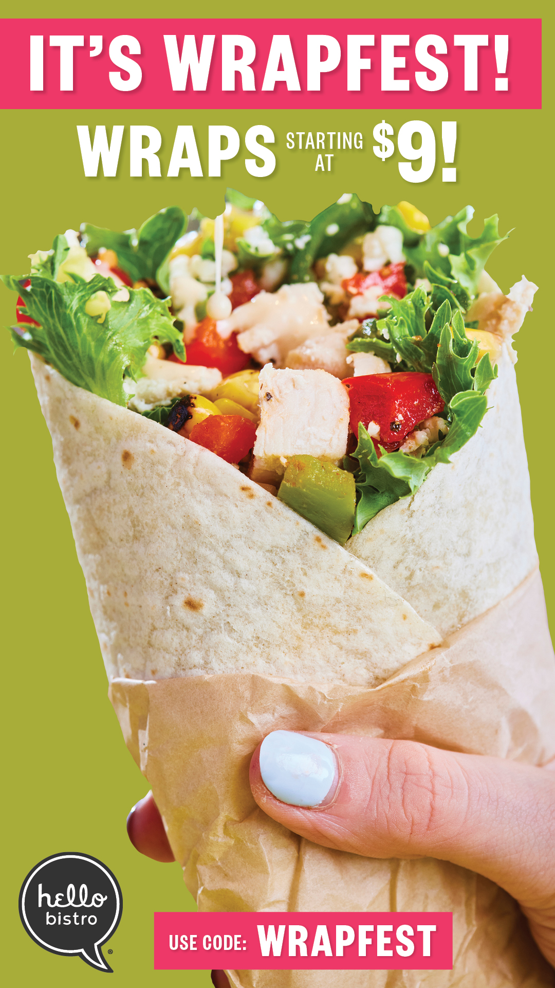 wrap hello bistro Wrap Fest!